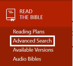 Scripture passage lookup - Entire Bible. Old Testament. New Testament. Red letter Verse numbers only. Examples: grace, salvation, so loved, end of the world, thousand year, John 3, Luke 2:32, Rev 22, Is 53, John 11:25-26. This website has been ad-free since 1999 and it will stay that way. But please consider checking out my first book: CenterNovel.com. 